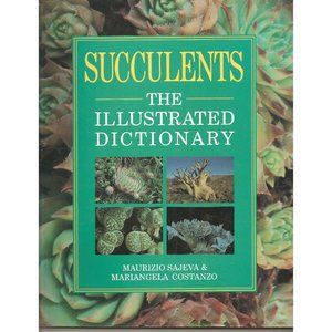 Succulents: The Illustrated Dictionary